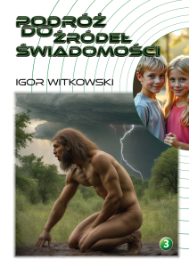 Podróż do źródeł świadomości [KOMIKS 3]