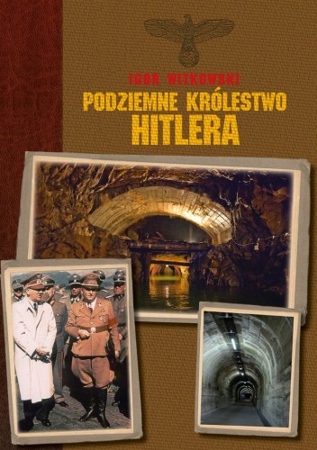 Podziemne krolestwo Hitlera.jpg